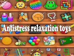 Oyun Antistress relaxation toys