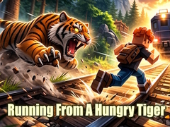 Oyun Running From A Hungry Tiger