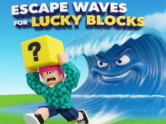 Oyun Escape Waves for Lucky Blocks