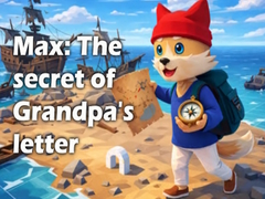 Oyun Max: The secret of Grandpa's letter