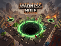Oyun Madness Hole