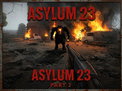 Oyun Asylum 23 Part 2