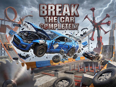 Oyun Break The Car Completely
