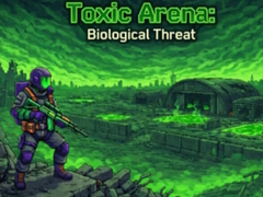 Oyun Toxic Arena: Biological Threat