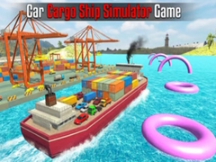 Oyun Car Cargo Ship Simulator Game