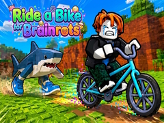 Oyun Ride a Bike for Brainrots