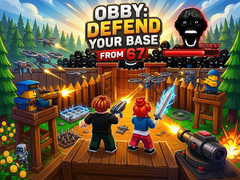 Oyun Obby: Defend your base from 67
