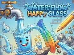 Oyun Water Flow Happy Glass