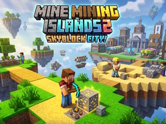 Oyun Mine Mining Islands 2: Skyblock City!