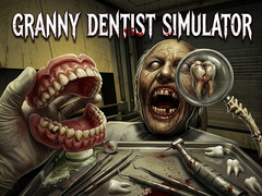 Oyun Granny Dentist Simulator