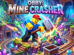 Oyun Obby: Mine Crasher