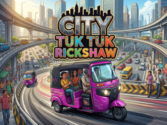 Oyun City Tuk Tuk Rickshaw