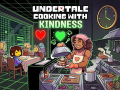 Oyun UnderTale Cooking with Kindness