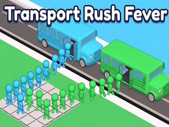Oyun Transport Rush Fever