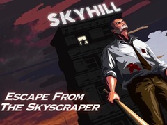 Oyun Skyhill: Escape From the Skyscraper!