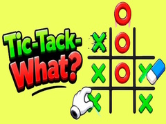 Oyun Tick-Tack-What?