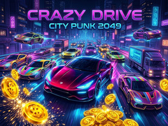 Oyun Crazy Drive City Punk 2049