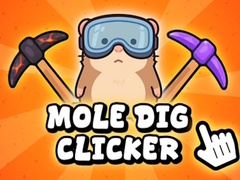 Oyun Mole Dig Clicker