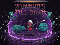 Oyun 20 Minutes Till Dawn
