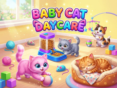 Oyun Baby Cat Daycare