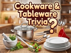 Oyun Cookware & Tableware Trivia