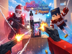 Oyun Block - Vape on the Web: 2 Players