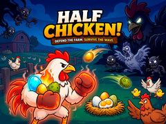 Oyun Half Chicken