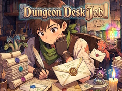 Oyun Dungeon Desk Job
