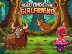 Oyun Bull Finds the Girlfriend