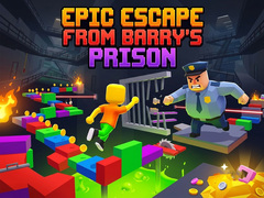 Oyun Epic Escape from Barry's Prison