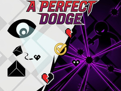 Oyun A Perfect Dodge
