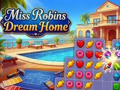 Oyun Miss Robins Dream Home