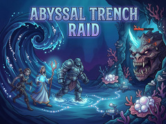 Oyun Abyssal Trench Raid