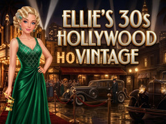 Oyun Ellie’s 30s Hollywood Vintage