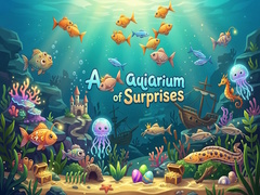 Oyun Aquarium of Surprises