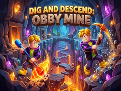 Oyun Dig and Descend: Obby Mine