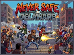 Oyun Never Safe in Delaware