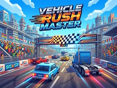 Oyun Vehice Rush Master
