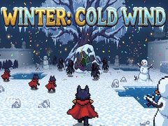 Oyun Winter: Cold Wind