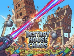 Oyun Destroy House Chaos