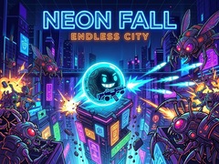 Oyun Neon Fall Endless City