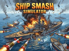 Oyun Ship Smash Simulator