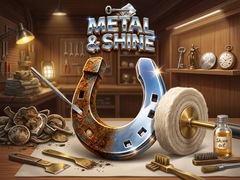 Oyun Metal & Shine