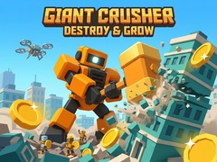 Oyun Giant Crusher - Destroy & Grow
