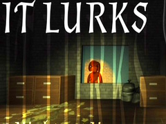 Oyun IT LURKS
