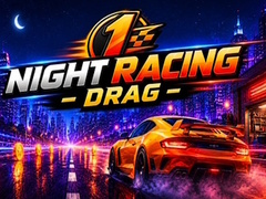 Oyun Night Racing Drag