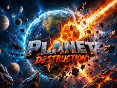 Oyun Planet Destruction