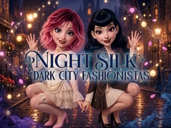 Oyun Night Silk Dark City Fashionistas