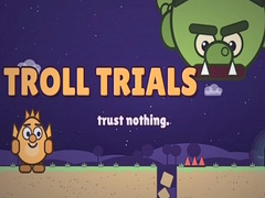 Oyun Troll Trials