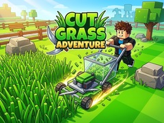 Oyun Cut Grass Adventure